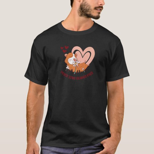 Vrede Liefde Cavia's zeggen voor Cavia's T-shirt (Voorkant)