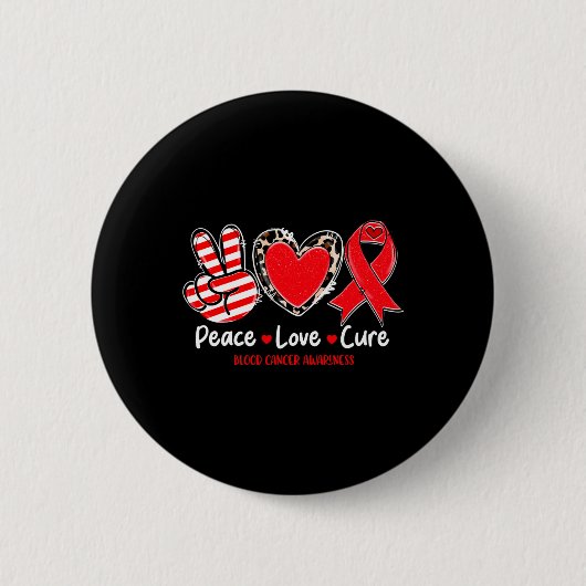 Vrede Liefde Cure Bloedkanker Awareness Ondersteun Ronde Button 5,7 Cm (Voorkant)
