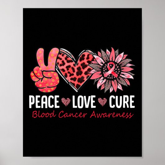 Vrede Liefde Cure Bloedkanker Bewustzijn Rode Sunf Poster (Voorkant)