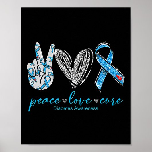 Vrede Liefde Cure Diabetes Awareness 2 Poster (Voorkant)