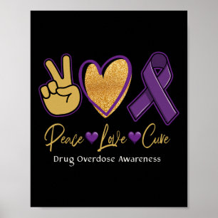 Vrede Liefde Cure Paarse Drug Overdosis Awareness Poster
