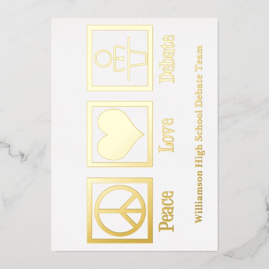 Vrede Liefde Debatteam Aangepaste School Goud Folie Feestdagenkaart (Voorkant)