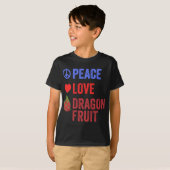 Vrede Liefde Dragon Fruit Populair Pitahaya Fruit  T-shirt (Voorkant volledig)