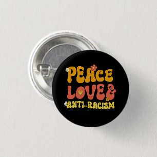 Vrede Liefde en Anti-Racisme Vierkante Sticker Ronde Button 3,2 Cm