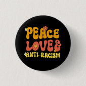Vrede Liefde en Anti-Racisme Vierkante Sticker Ronde Button 3,2 Cm (Voorkant)