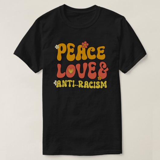 Vrede Liefde en Anti-Racisme Vierkante Sticker T-shirt (Design voorkant)