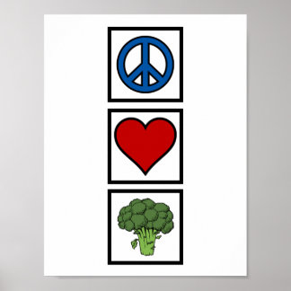 Vrede Liefde en Broccoli Poster