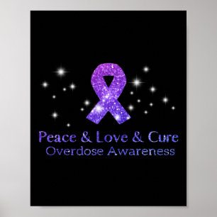 Vrede Liefde En Cure Opioïde Overdosis Bewustzijn Poster