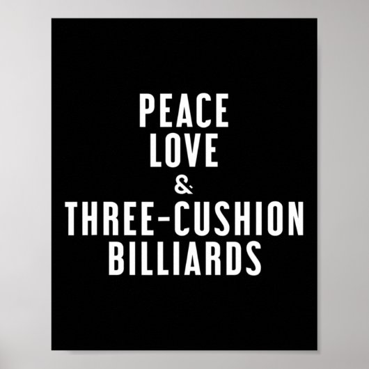 Vrede Liefde en drie-kussen biljart Poster (Voorkant)