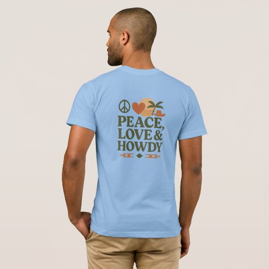 Vrede, liefde en howdy t-shirt (Achterkant volledig)