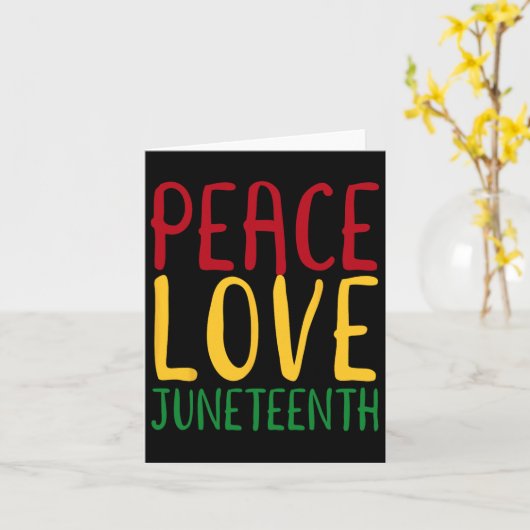 Vrede Liefde En Juneteenth 19 juni Vrijheidsdag  Kaart (Gele Bloem)