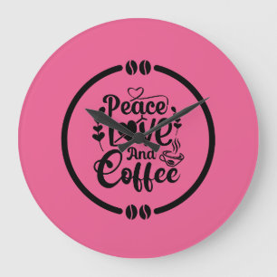 Vrede, liefde en koffie grote klok