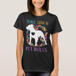 Vrede Liefde En Pit Bulls Grappige Hond Liefhebber T-shirt