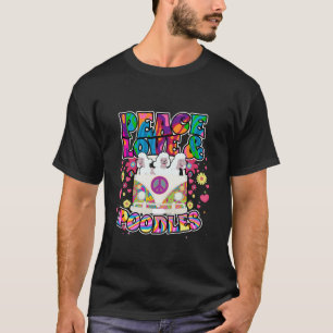 Vrede Liefde en Poedels Hippie Beatnik Hondencadea T-shirt