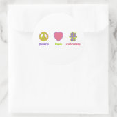 Vrede, liefde en rekenen ronde sticker (Tas)