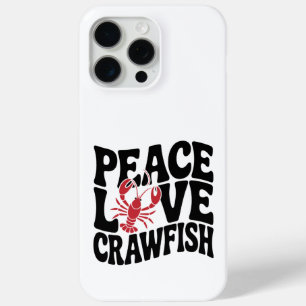 Vrede Liefde en Rivierkreeften Cajun iPhone 15 Pro Max Hoesje