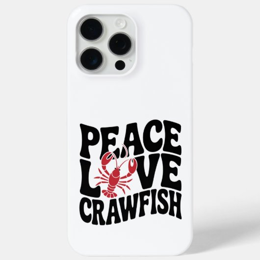 Vrede Liefde en Rivierkreeften Cajun Case-Mate iPhone Case (Achterkant)