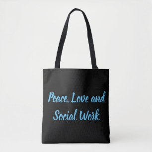 Vrede, liefde en sociaal werk tote bag