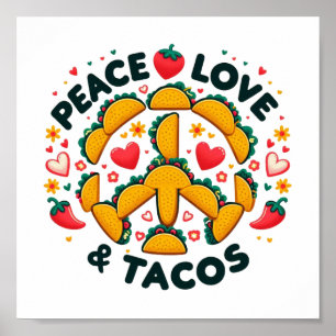 Vrede, Liefde, en Tacos Digitale Download - Perfec Poster