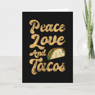VREDE LIEFDE EN TACOS Grappige Taco Liefhebber Tac Kaart