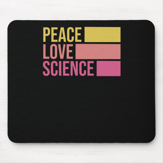 Vrede, liefde en wetenschap! STICKER 3 Muismat (Voorkant)