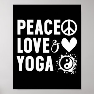 Vrede Liefde En Yoga Shirt,ik Hou Van Yoga Shirts Poster