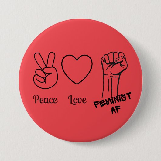Vrede, Liefde, Feministische AF - rode knop Ronde Button 7,6 Cm (Voorkant)