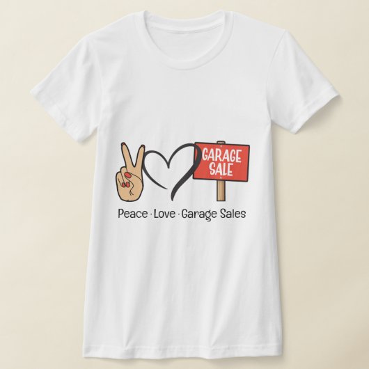 Vrede, Liefde, Garage Verkoop T-shirt (Laagn)