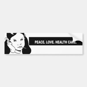 Vrede. Liefde. Gezondheidszorg. Headline Bumpersticker