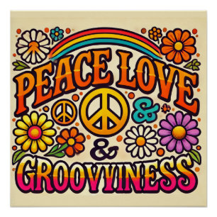 Vrede, Liefde & Grooviness Glanzend Poster