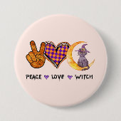 Vrede, liefde, heks ronde button 7,6 cm (Voorkant)