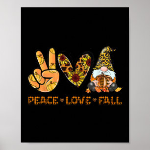Vrede Liefde Herfst Leuk Gnome Herfst Lover Pompoe Poster
