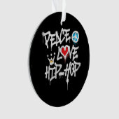 Vrede Liefde Hip Hop Dansen Ornament (voorkant)