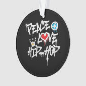 Vrede Liefde Hip Hop Dansen Ornament (voorkant)