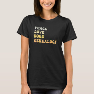 Vrede Liefde Honden Genealogie Retro T-shirt