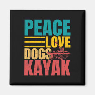 Vrede Liefde Honden Kayak Grappige Kayakken Kayake Magneet