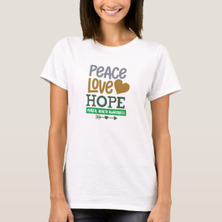 Vrede, liefde, hoop, bewustzijn van geestelijke ge t-shirt