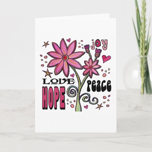 Vrede Liefde Hoop en Bloemen Kaart (Voorkant)