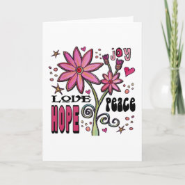 Vrede Liefde Hoop en Bloemen Kaart