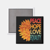 VREDE LIEFDE HOOP GELIJKHEID MAGNEET (Voorkant / Achterkant)