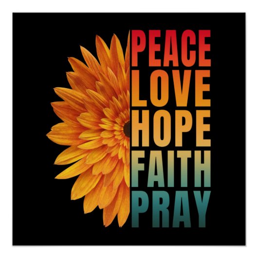 vrede liefde hoop geloof bid perfect poster (Voorkant)