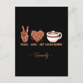 Vrede - Liefde - Hot Cacao Bombs Briefkaart (Voorkant)