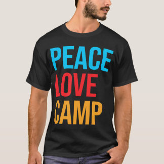 Vrede Liefde Kamp Kamperende vrienden T-shirt