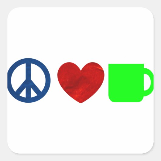 Vrede, liefde, koffie vierkante sticker (Voorkant)