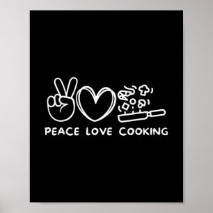 Vrede, Liefde Koken Retro Kookliefhebber Chef Eten Poster