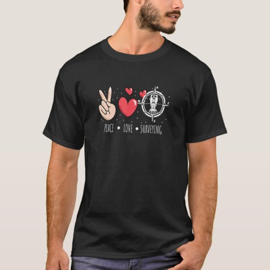 Vrede Liefde Landmeting Landmeter T-shirt (Voorkant)