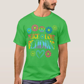 Vrede Liefde Lezenie Verven Boek Liefhebber Boeken T-shirt