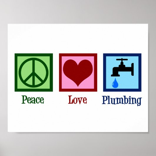 Vrede Liefde Loodgieterswerk Poster (Voorkant)