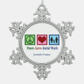 Vrede Liefde Maatschappelijk werk Gepersonaliseerd Tin Sneeuwvlok Ornament (Voorkant)