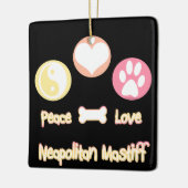 Vrede Liefde Napolitaanse Mastiff Keramisch Ornament (Links)